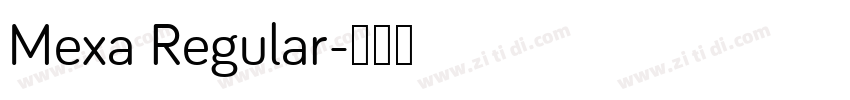 Mexa Regular字体转换